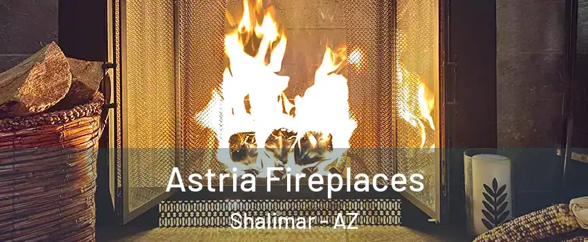 Astria Fireplaces Shalimar - AZ