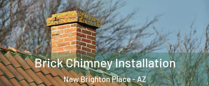 Brick Chimney Installation New Brighton Place - AZ