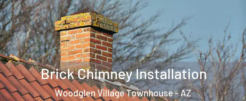 Brick Chimney Installation Woodglen Village Townhouse - AZ
