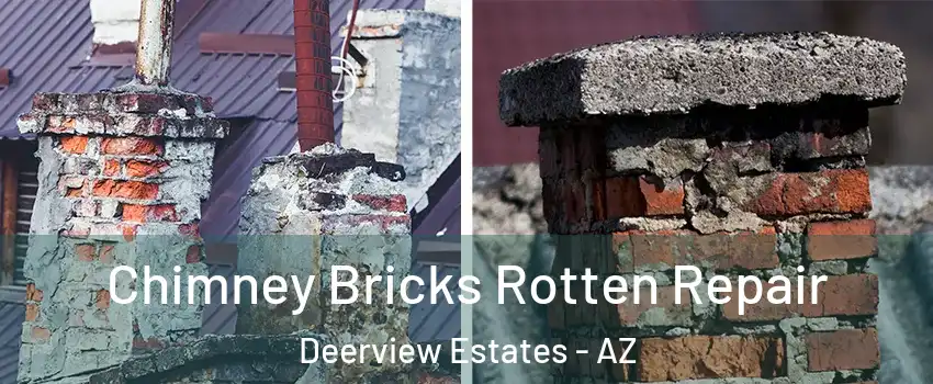 Chimney Bricks Rotten Repair Deerview Estates - AZ