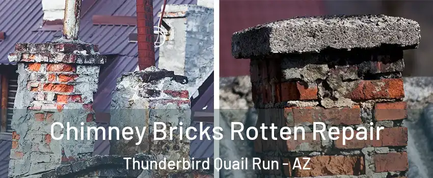 Chimney Bricks Rotten Repair Thunderbird Quail Run - AZ