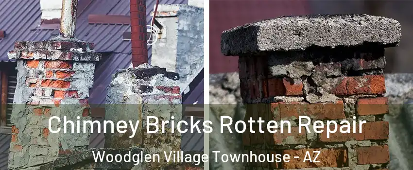 Chimney Bricks Rotten Repair Woodglen Village Townhouse - AZ