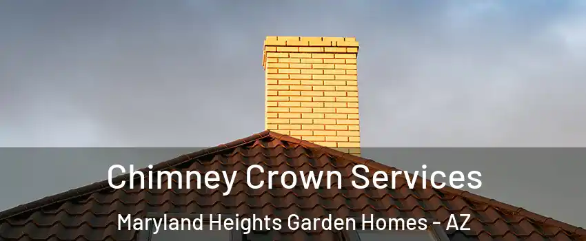 Chimney Crown Services Maryland Heights Garden Homes - AZ