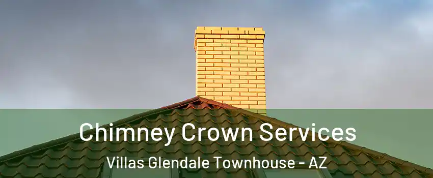 Chimney Crown Services Villas Glendale Townhouse - AZ