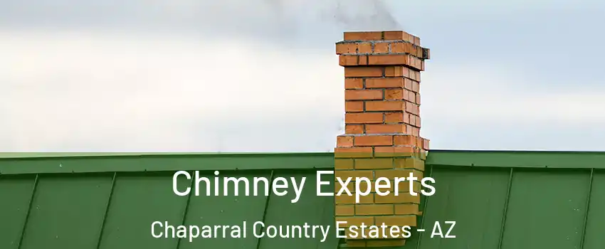 Chimney Experts Chaparral Country Estates - AZ