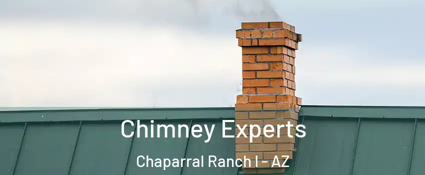 Chimney Experts Chaparral Ranch I - AZ