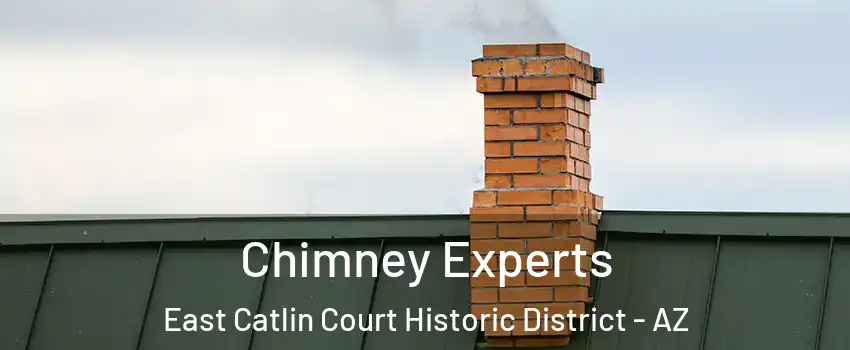 Chimney Experts East Catlin Court Historic District - AZ