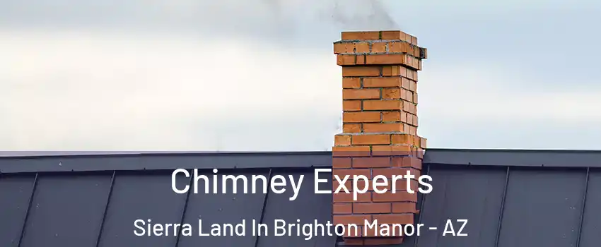 Chimney Experts Sierra Land In Brighton Manor - AZ