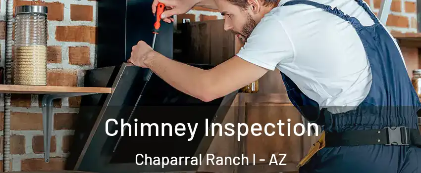Chimney Inspection Chaparral Ranch I - AZ
