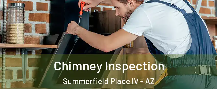 Chimney Inspection Summerfield Place IV - AZ