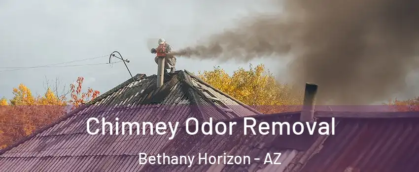 Chimney Odor Removal Bethany Horizon - AZ