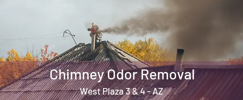 Chimney Odor Removal West Plaza 3 & 4 - AZ