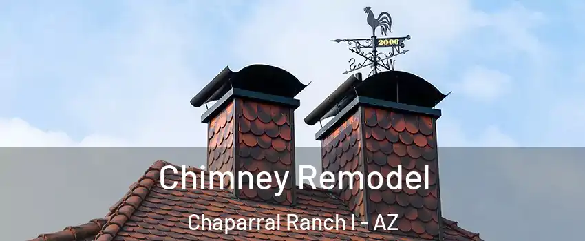 Chimney Remodel Chaparral Ranch I - AZ