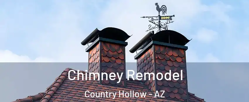 Chimney Remodel Country Hollow - AZ