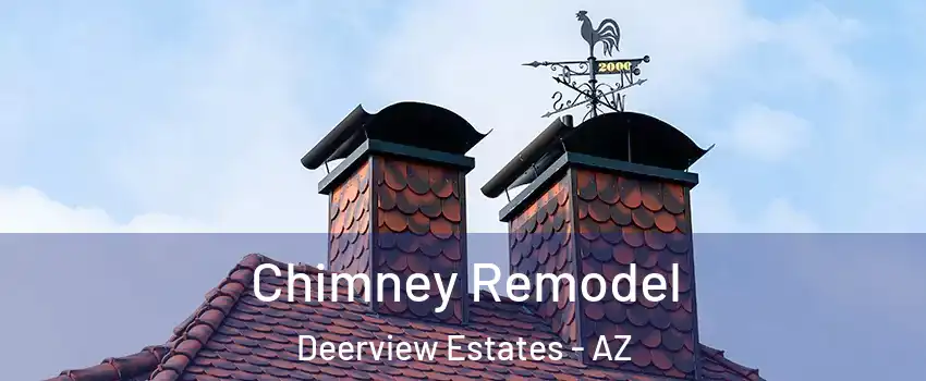 Chimney Remodel Deerview Estates - AZ
