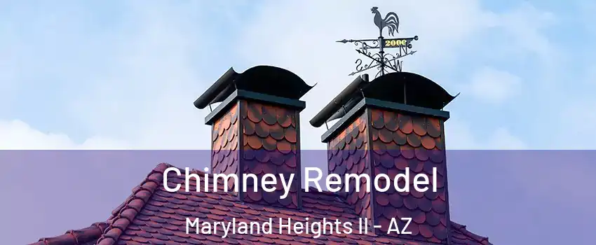 Chimney Remodel Maryland Heights II - AZ