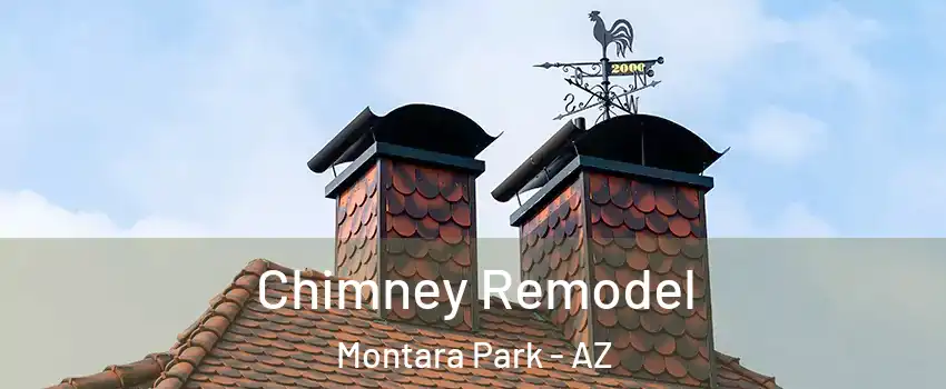 Chimney Remodel Montara Park - AZ