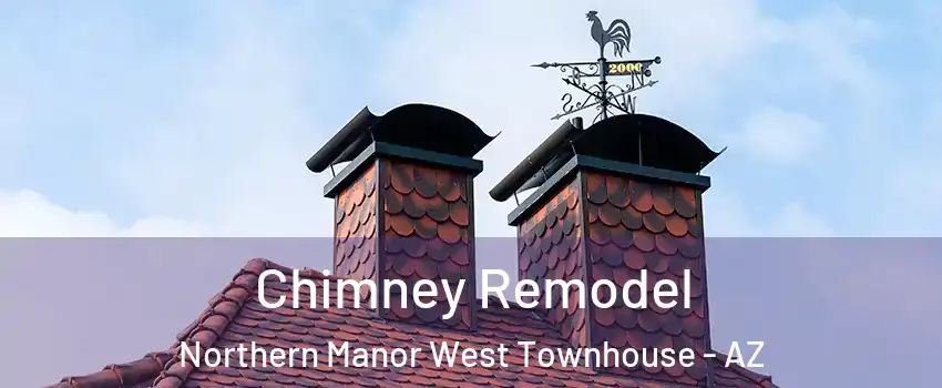 Chimney Remodel Northern Manor West Townhouse - AZ