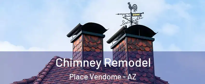 Chimney Remodel Place Vendome - AZ