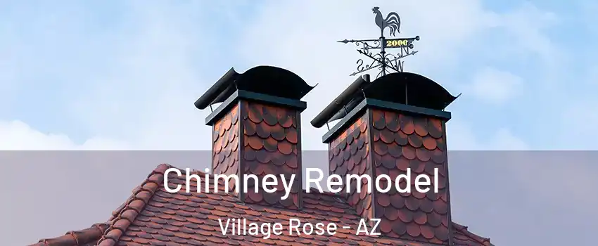 Chimney Remodel Village Rose - AZ