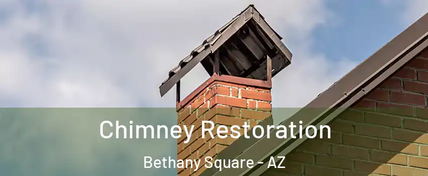 Chimney Restoration Bethany Square - AZ