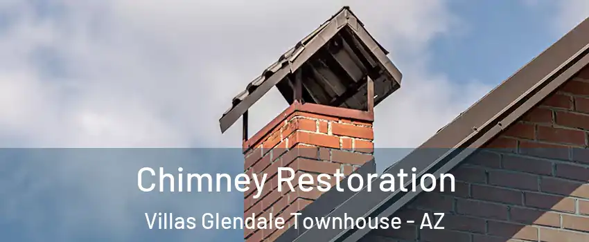 Chimney Restoration Villas Glendale Townhouse - AZ