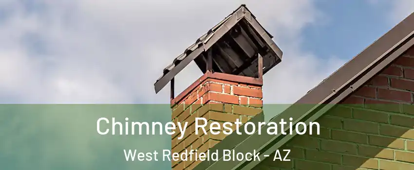 Chimney Restoration West Redfield Block - AZ