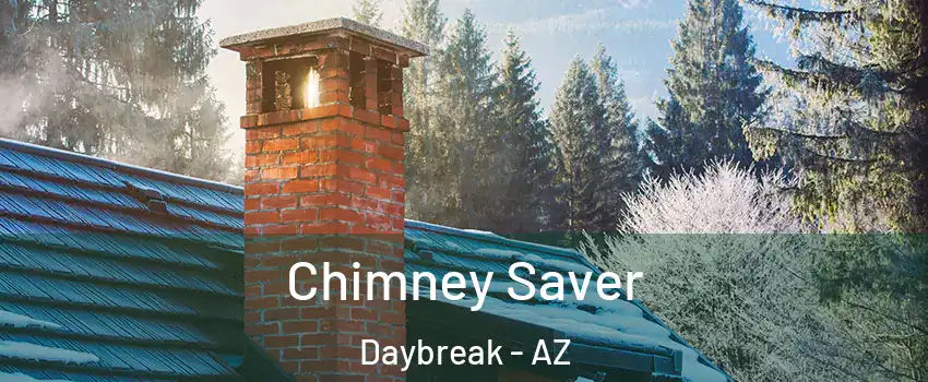 Chimney Saver Daybreak - AZ