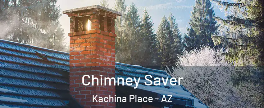 Chimney Saver Kachina Place - AZ