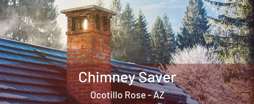 Chimney Saver Ocotillo Rose - AZ
