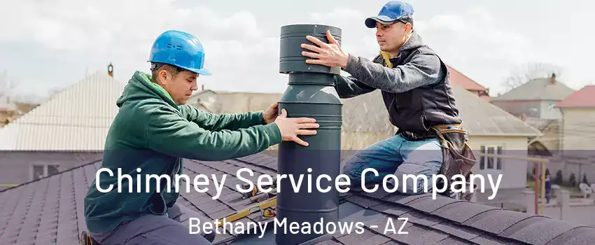 Chimney Service Company Bethany Meadows - AZ