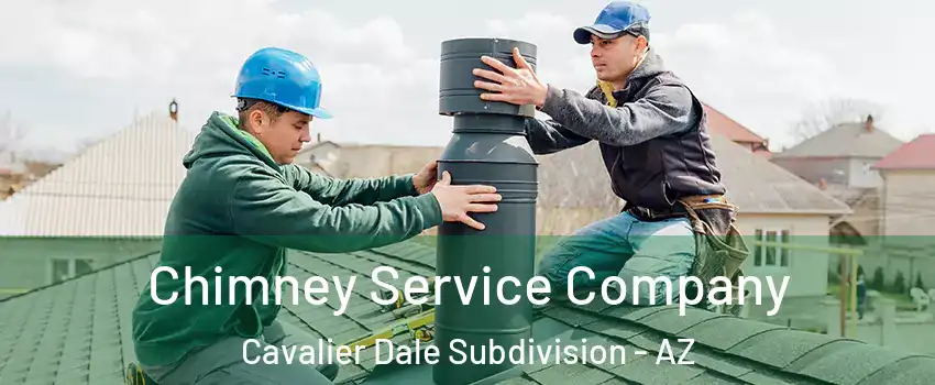 Chimney Service Company Cavalier Dale Subdivision - AZ