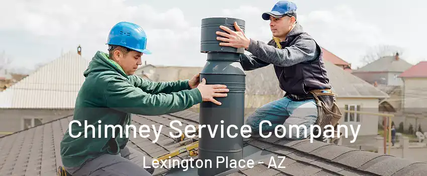 Chimney Service Company Lexington Place - AZ