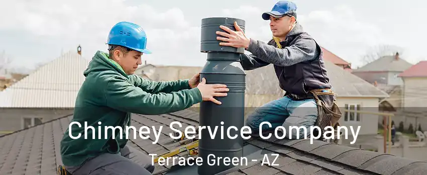 Chimney Service Company Terrace Green - AZ