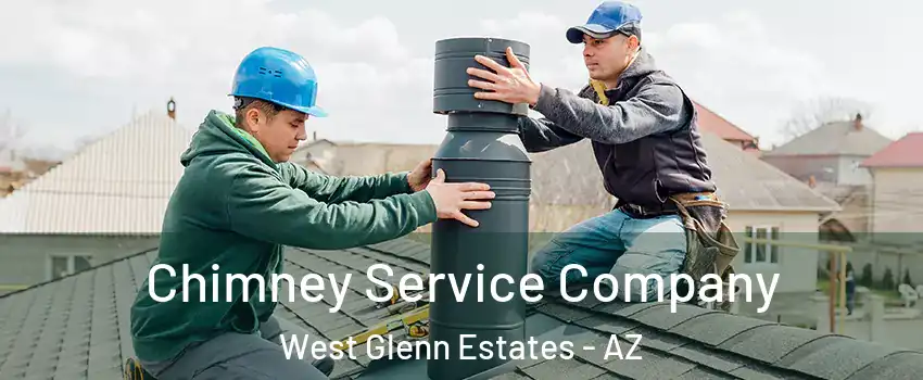 Chimney Service Company West Glenn Estates - AZ