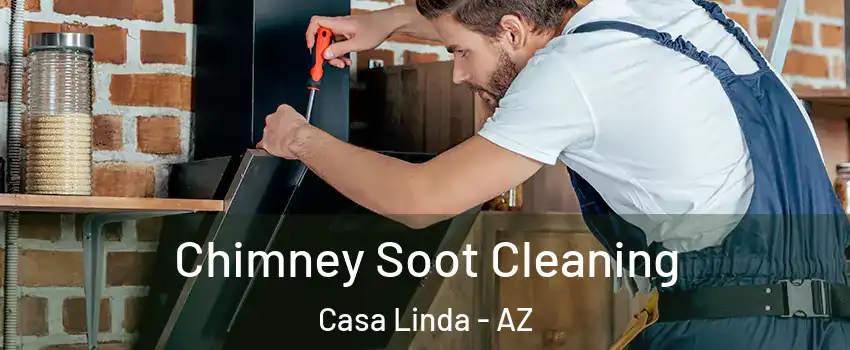 Chimney Soot Cleaning Casa Linda - AZ