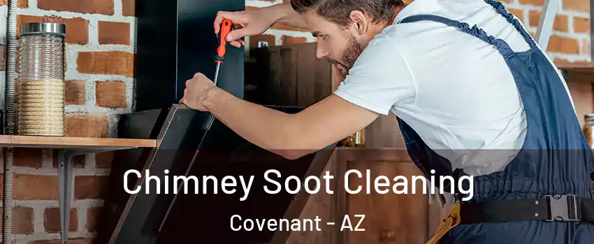 Chimney Soot Cleaning Covenant - AZ