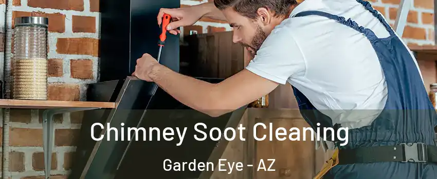Chimney Soot Cleaning Garden Eye - AZ