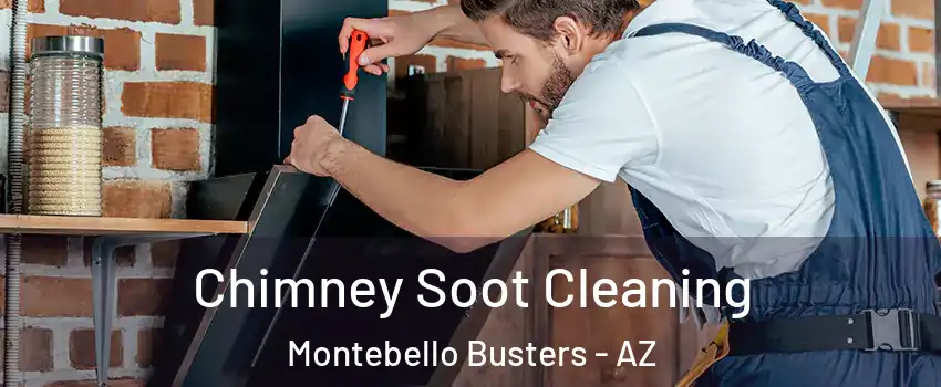 Chimney Soot Cleaning Montebello Busters - AZ