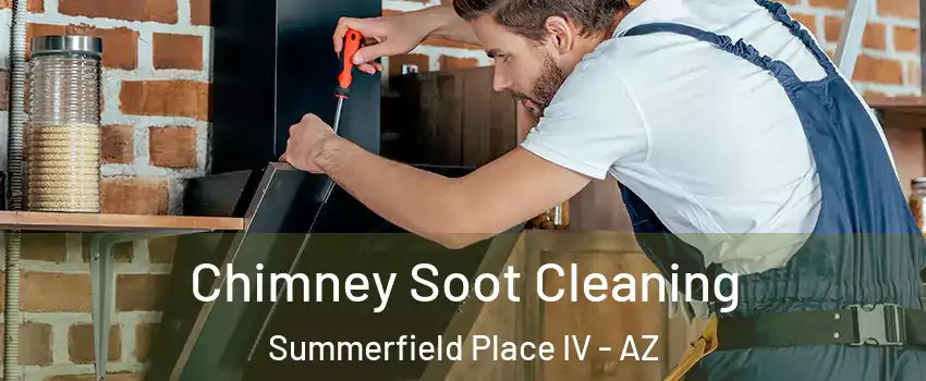 Chimney Soot Cleaning Summerfield Place IV - AZ