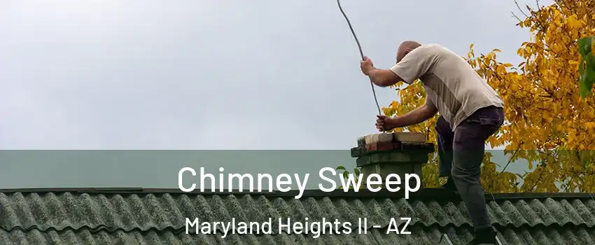 Chimney Sweep Maryland Heights II - AZ