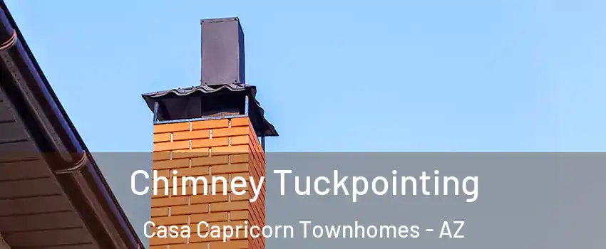 Chimney Tuckpointing Casa Capricorn Townhomes - AZ
