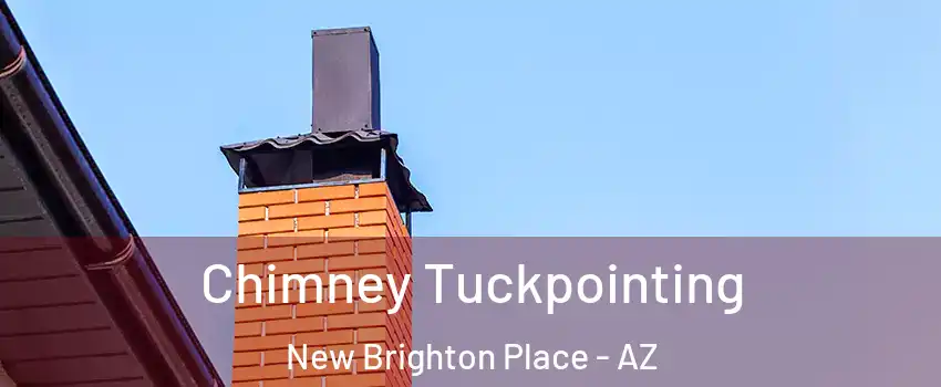 Chimney Tuckpointing New Brighton Place - AZ