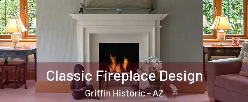 Classic Fireplace Design Griffin Historic - AZ