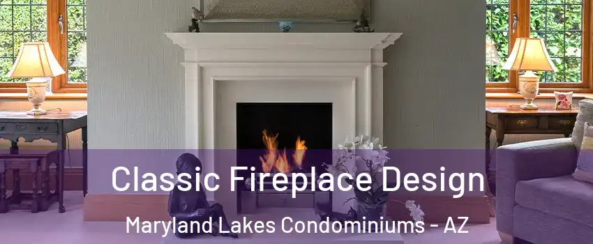 Classic Fireplace Design Maryland Lakes Condominiums - AZ