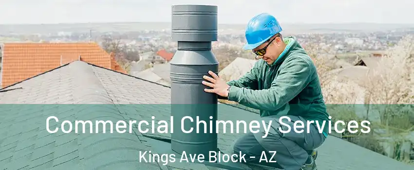 Commercial Chimney Services Kings Ave Block - AZ