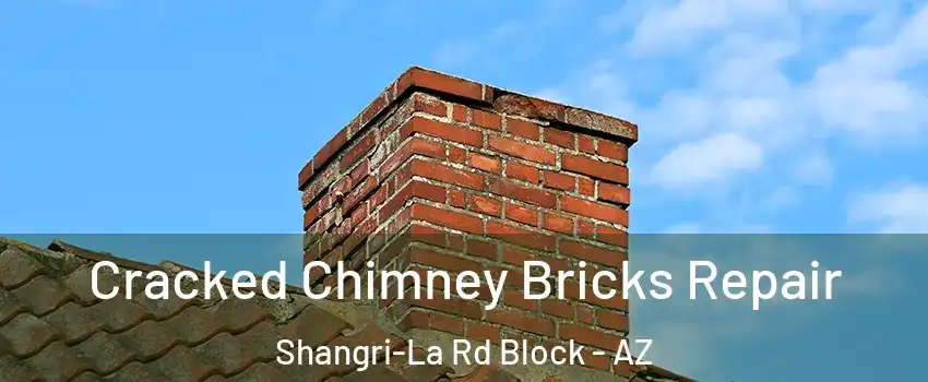 Cracked Chimney Bricks Repair Shangri-La Rd Block - AZ