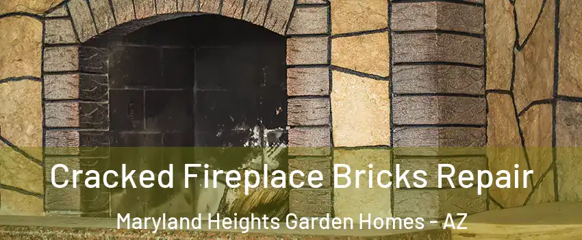 Cracked Fireplace Bricks Repair Maryland Heights Garden Homes - AZ