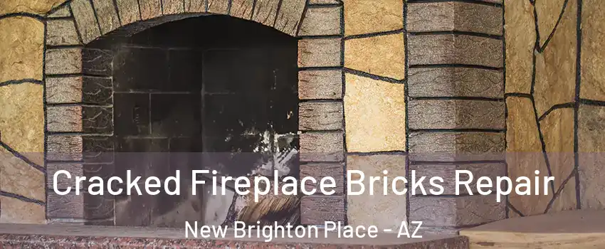 Cracked Fireplace Bricks Repair New Brighton Place - AZ