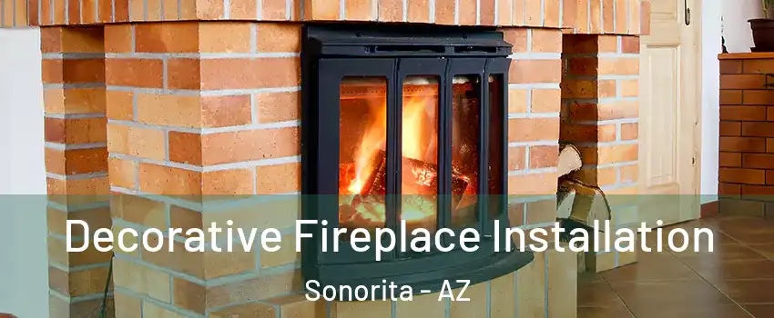 Decorative Fireplace Installation Sonorita - AZ